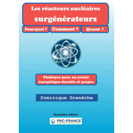 Les réacteurs nucléaires surgénérateurs